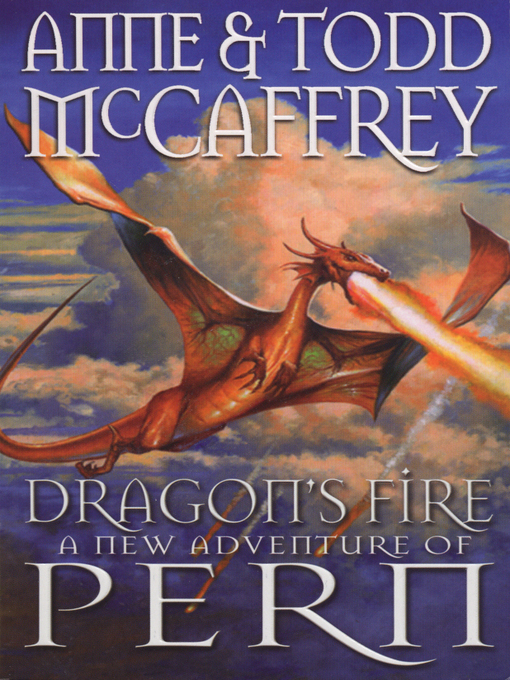 Title details for Dragon's Fire by Anne McCaffrey - Wait list